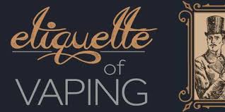 Vaping Vapes Wholesale Vape Etiquette Vape Dojo